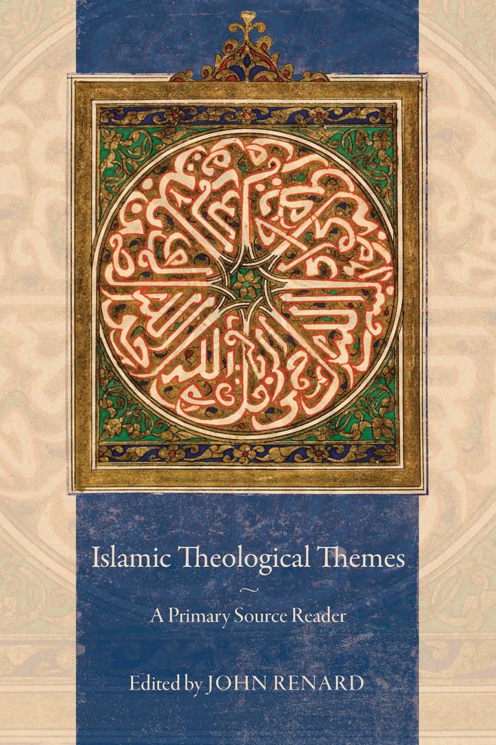Cover image for Islamic Theological Themes ISBN 9780520281899